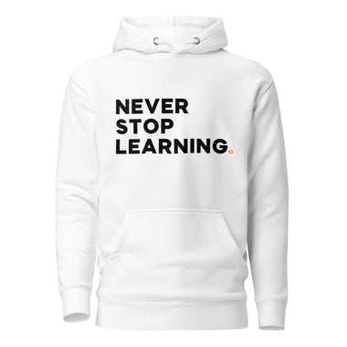 never stop learning hoodie
