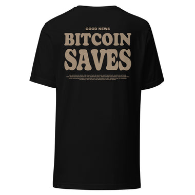 good news, bitcoin saves t-shirt