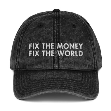 Fix The Money Vintage Hat